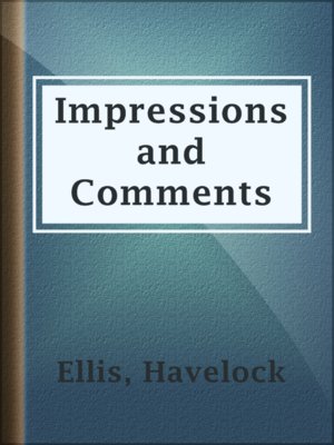 cover image of Impressions and Comments